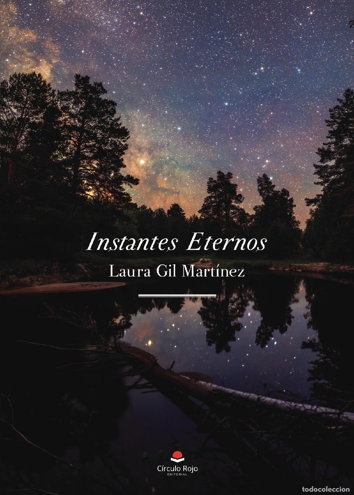 Libros: Instantes eternos - Laura Gil Mart&iacute;nez - Foto 1