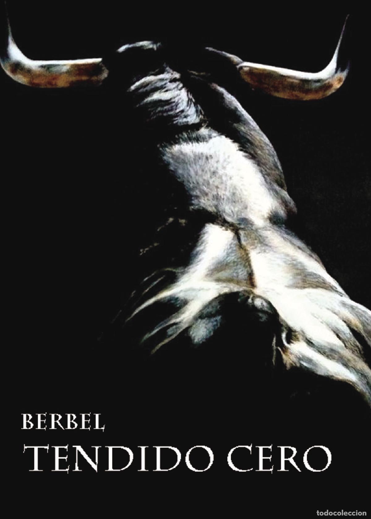 Libros: Tendido cero - Berbel - Foto 1