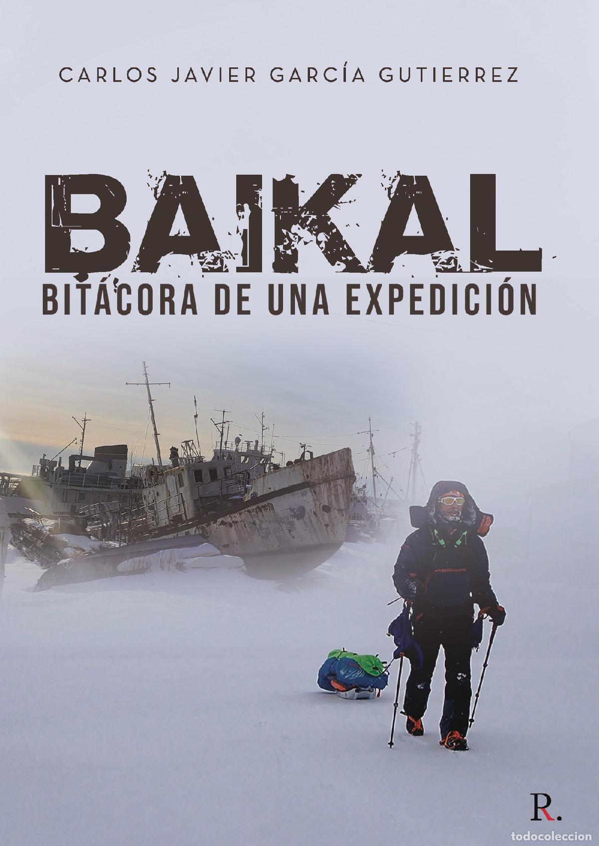 Libros: Baikal - Carlos Garc&iacute;a Guti&eacute;rrez - Foto 1