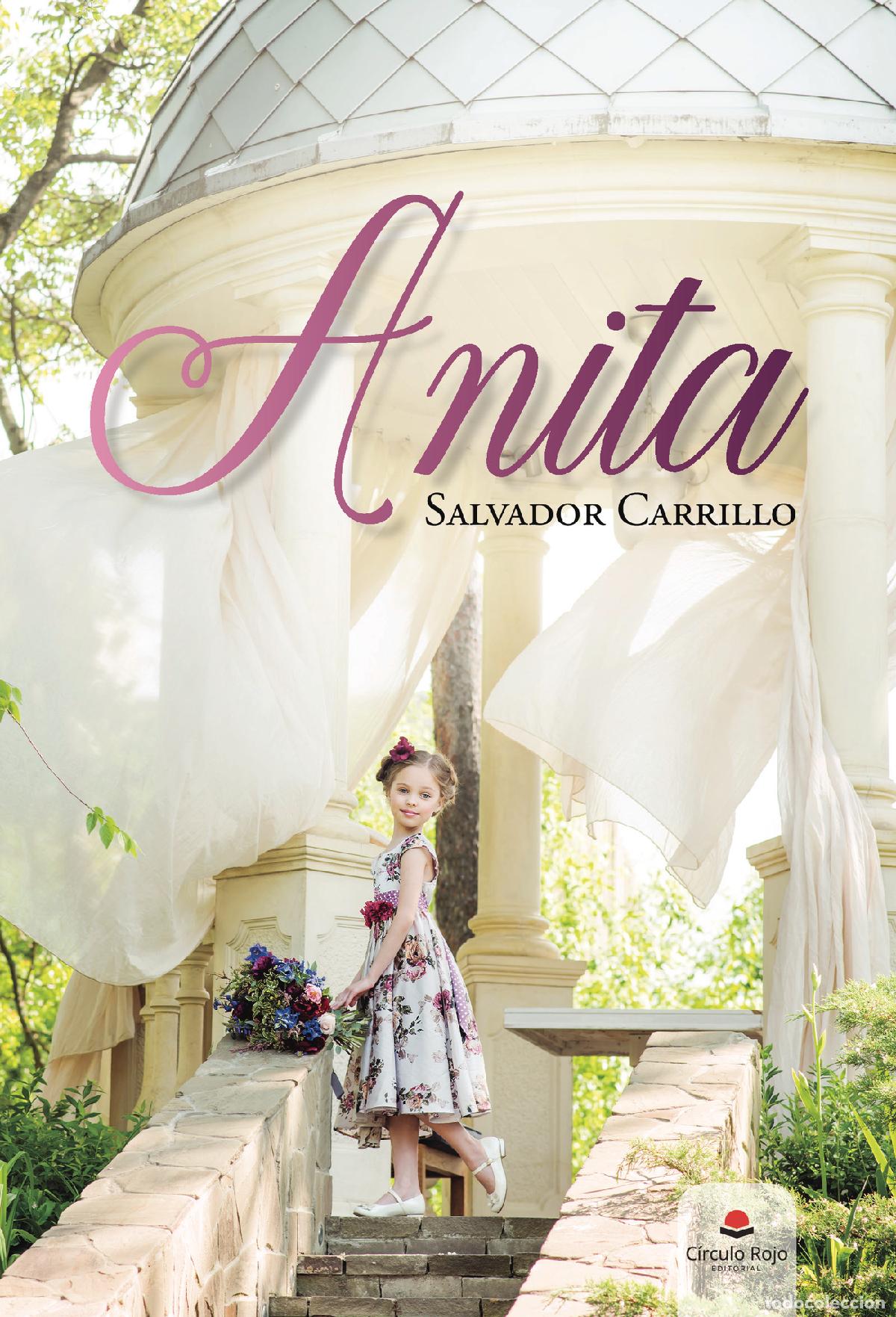 Libros: Anita - Salvador Carrillo - Foto 1