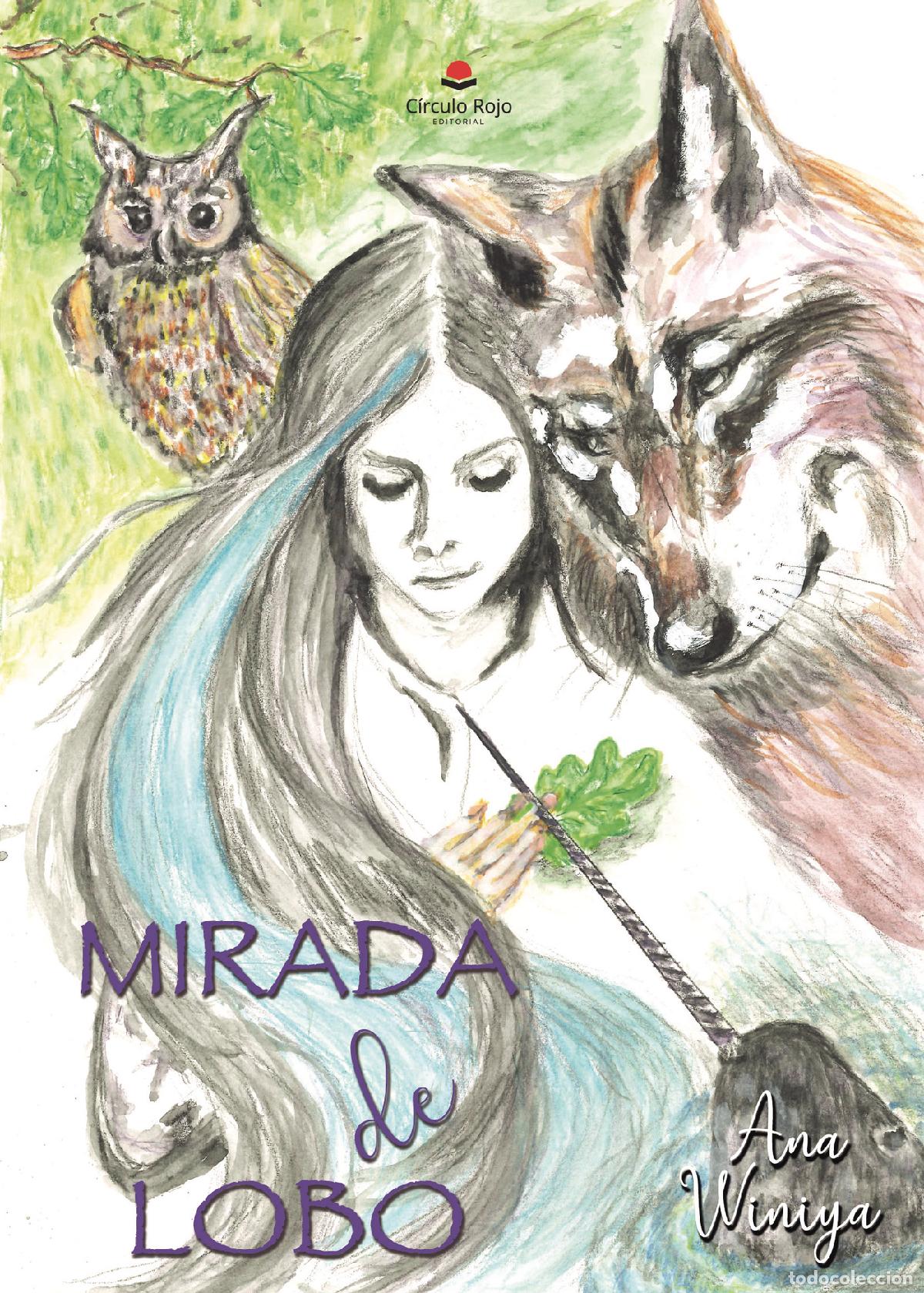 Libros: Mirada de lobo - Ana Winiya - Foto 1