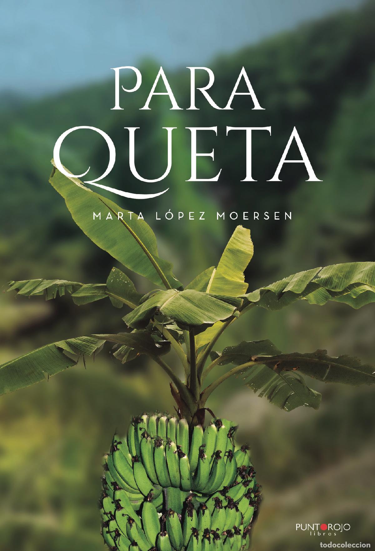Libros: Para Queta - Marta L&oacute;pez Moersen - Foto 1