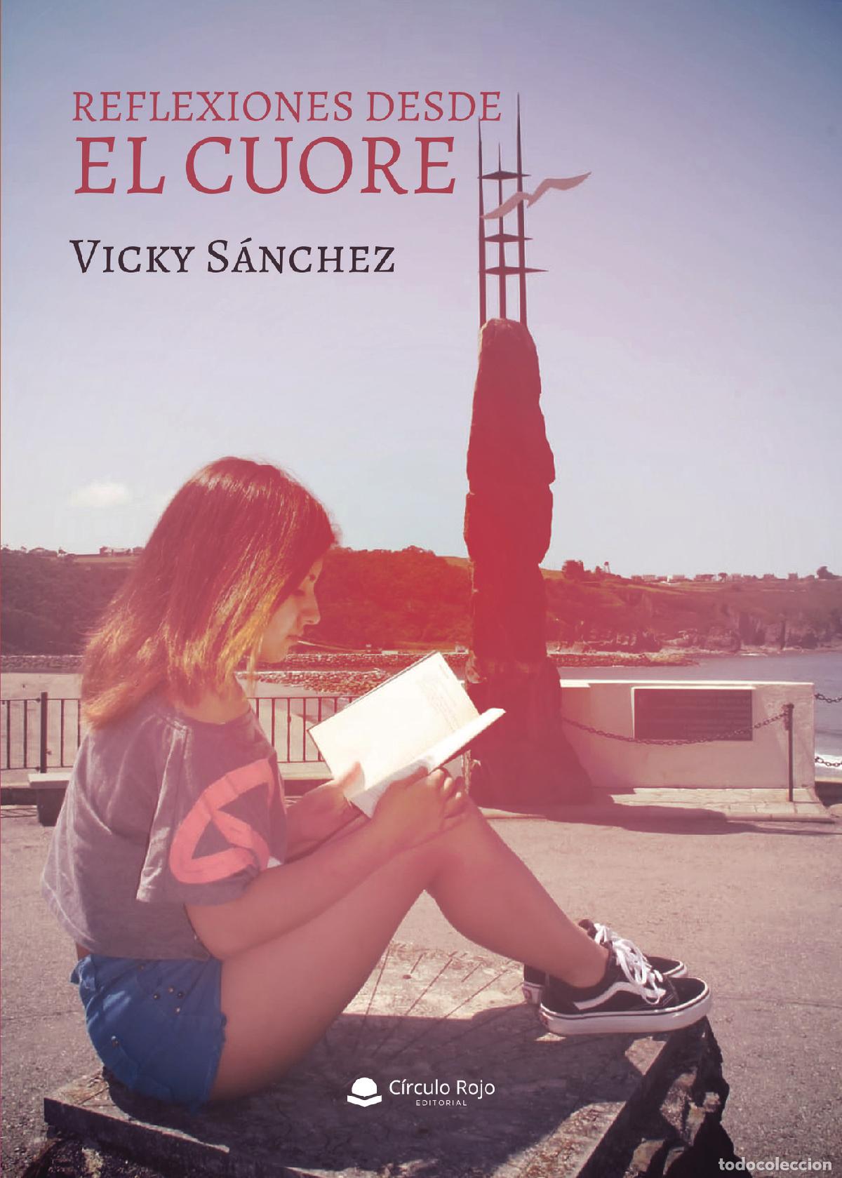 Libros: Reflexiones desde el cuore - Vicky S&aacute;nchez - Foto 1