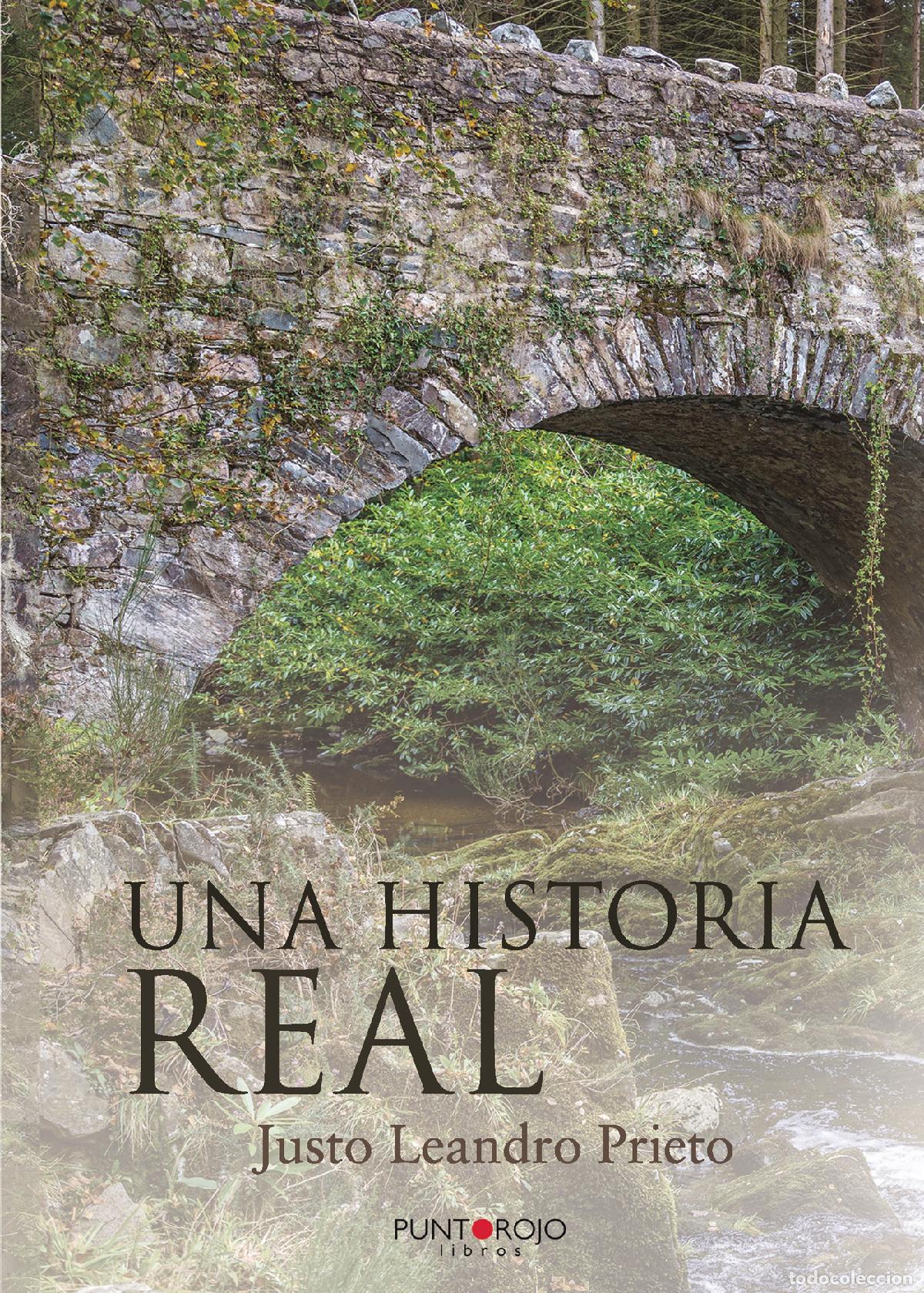 Libros: Una historia real - Justo Leandro Prieto - Foto 1
