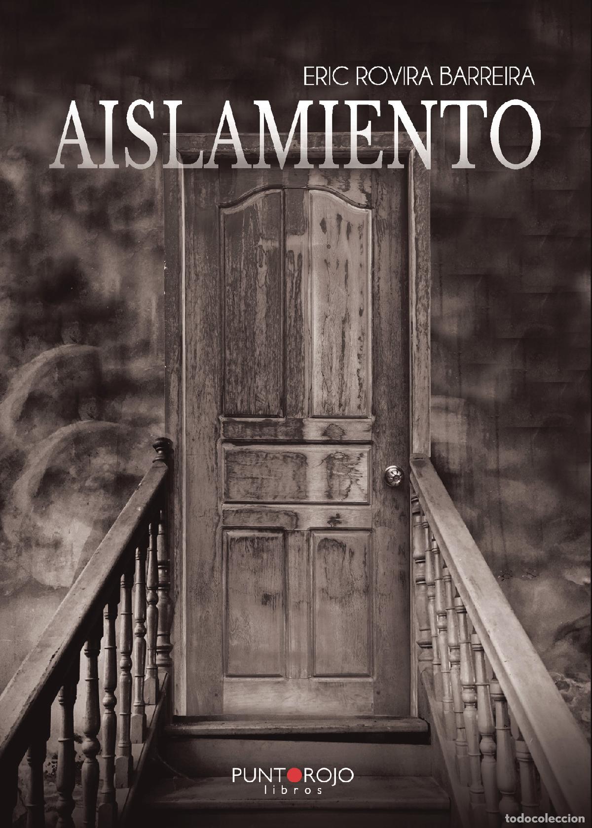 Libros: Aislamiento - Eric Rovira Barreira - Foto 1