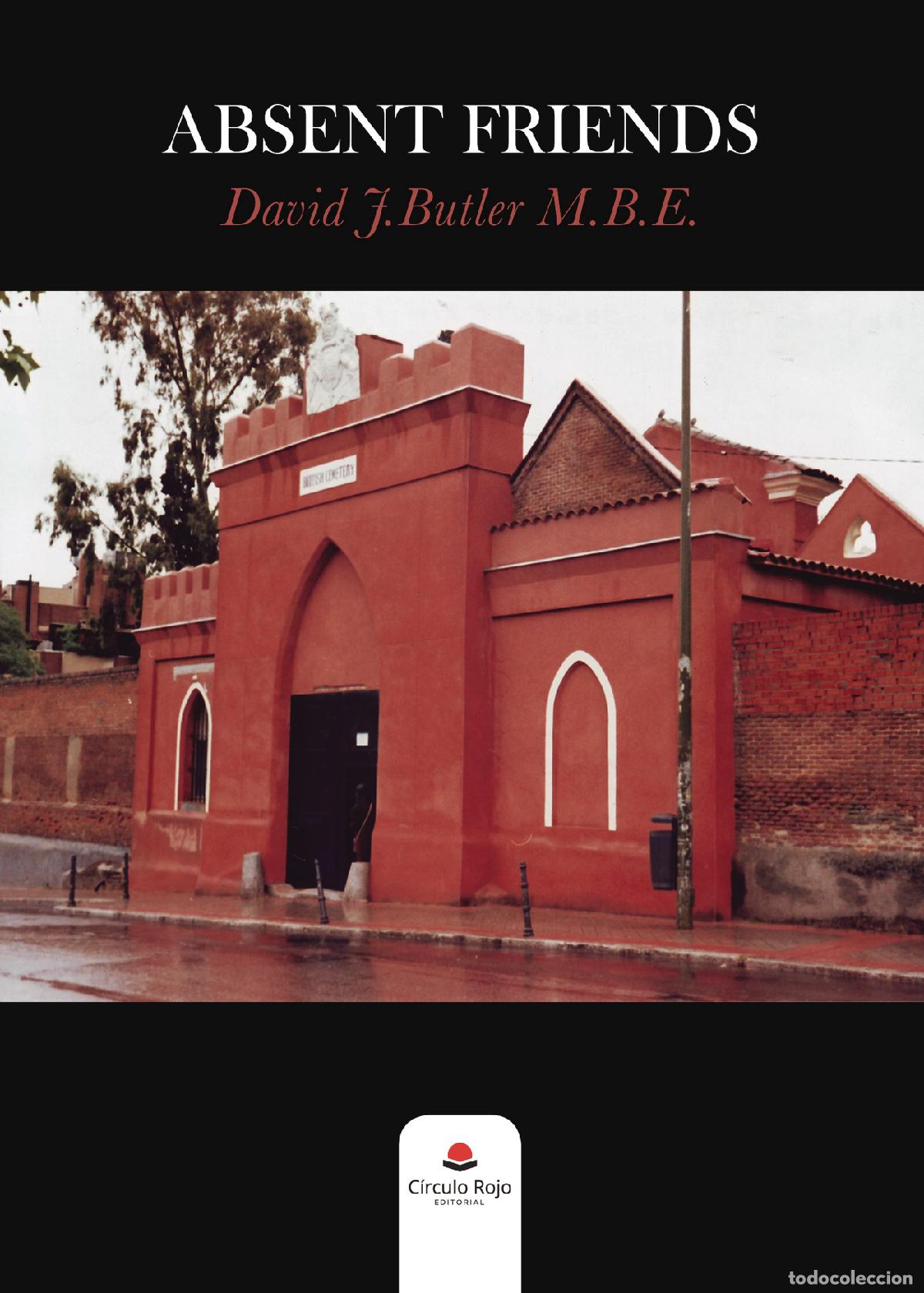 Libros: Absent Friends - David J.Butler M.B.E. - Foto 1