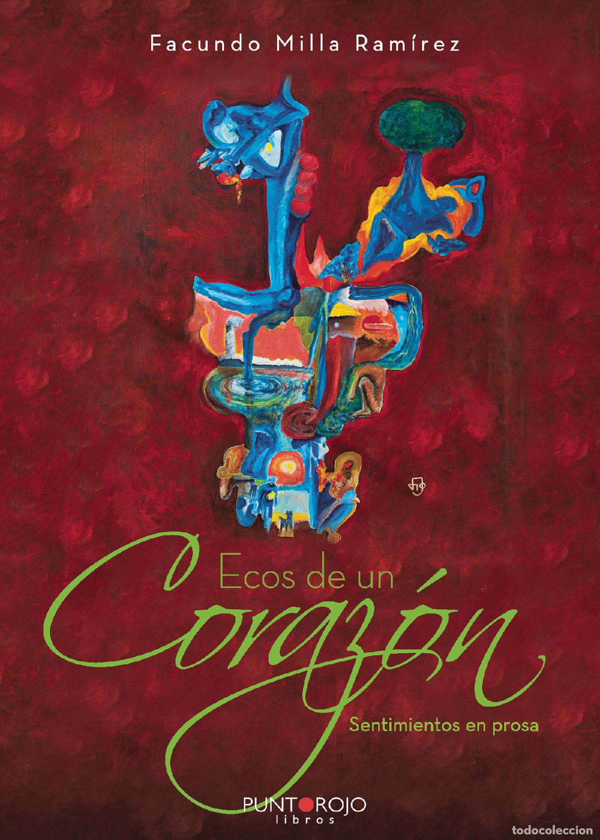 Libros: Ecos de un coraz&oacute;n - Sentimientos en prosa - Facundo Milla Ram&iacute;rez - Foto 1