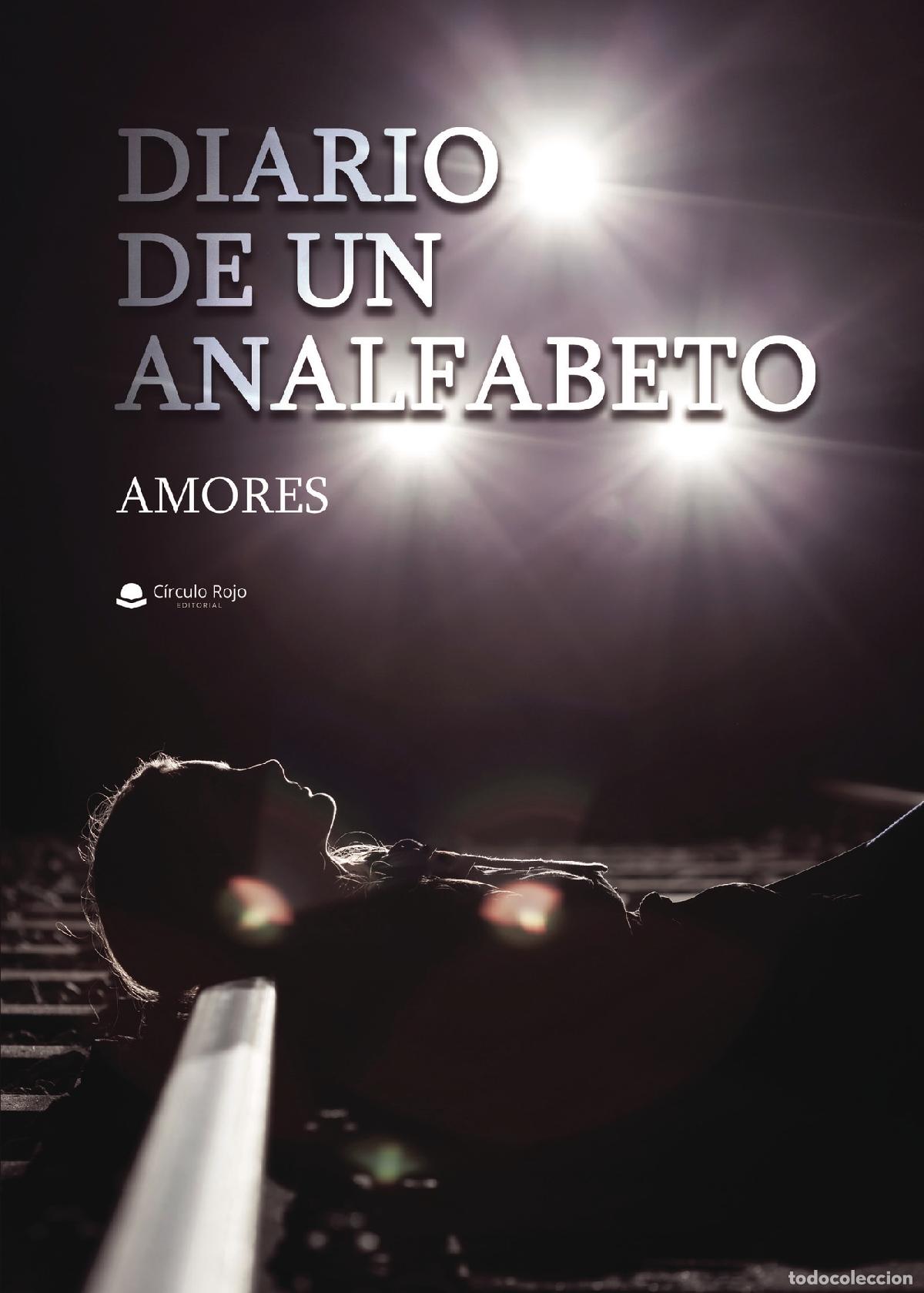 books: Diario de un analfabeto - Amores