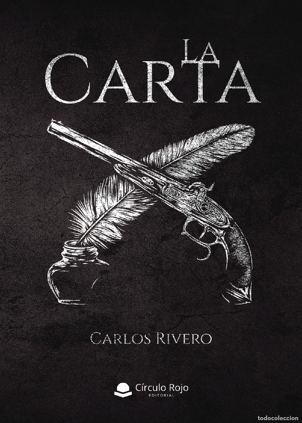 Libros: La carta - Carlos Rivero - Foto 1