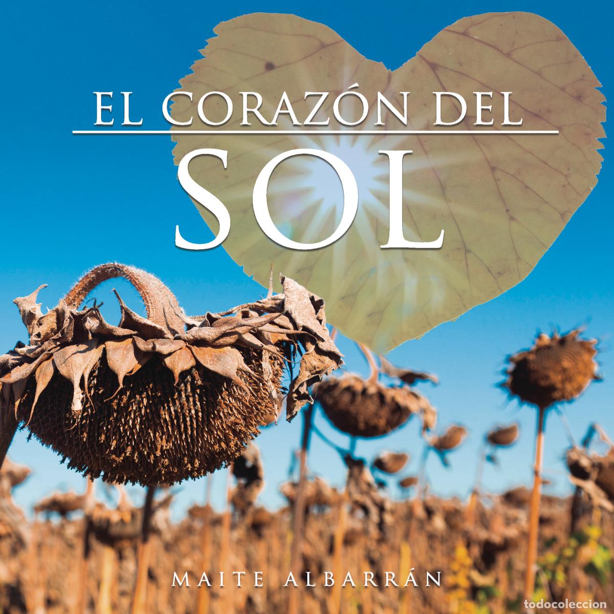 Libros: El coraz&oacute;n del Sol - Maite Albarr&aacute;n - Foto 1