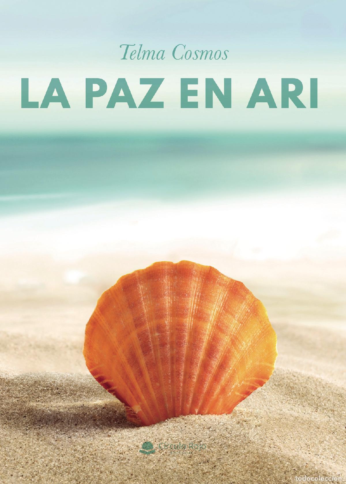 Libros: La paz en Ari - Telma Cosmos - Foto 1