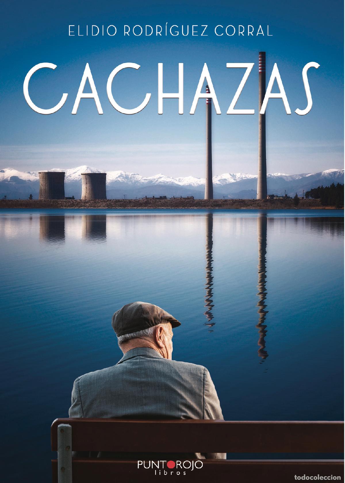 Libros: Cachazas - Elidio Rodr&iacute;guez Corral - Foto 1