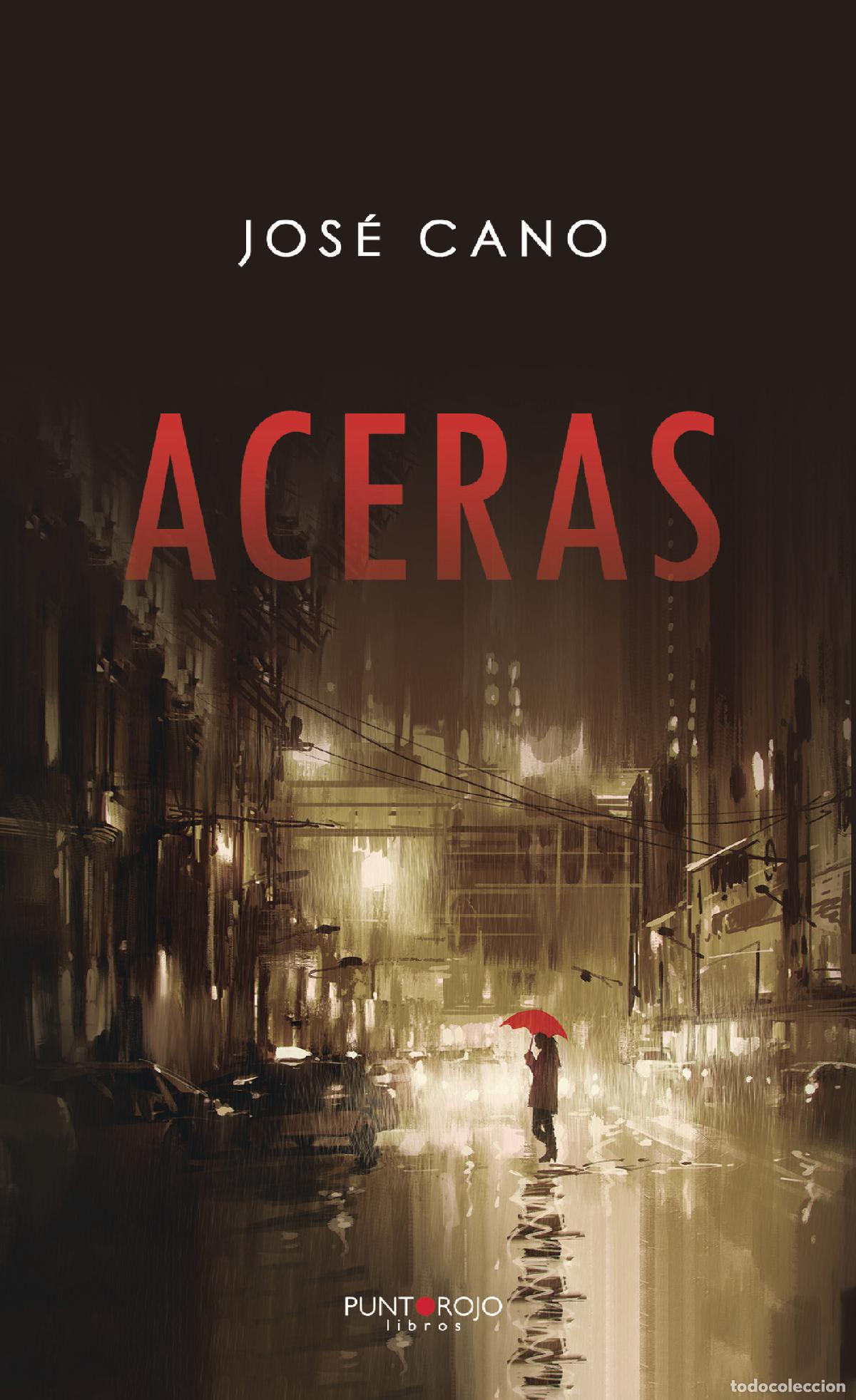 Libros: Aceras - Jos&eacute; Cano Mart&iacute;nez - Foto 1