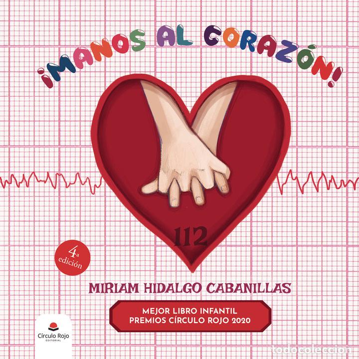 Libros: &iexcl;Manos al coraz&oacute;n! - Miriam Hidalgo Cabanillas - Foto 1