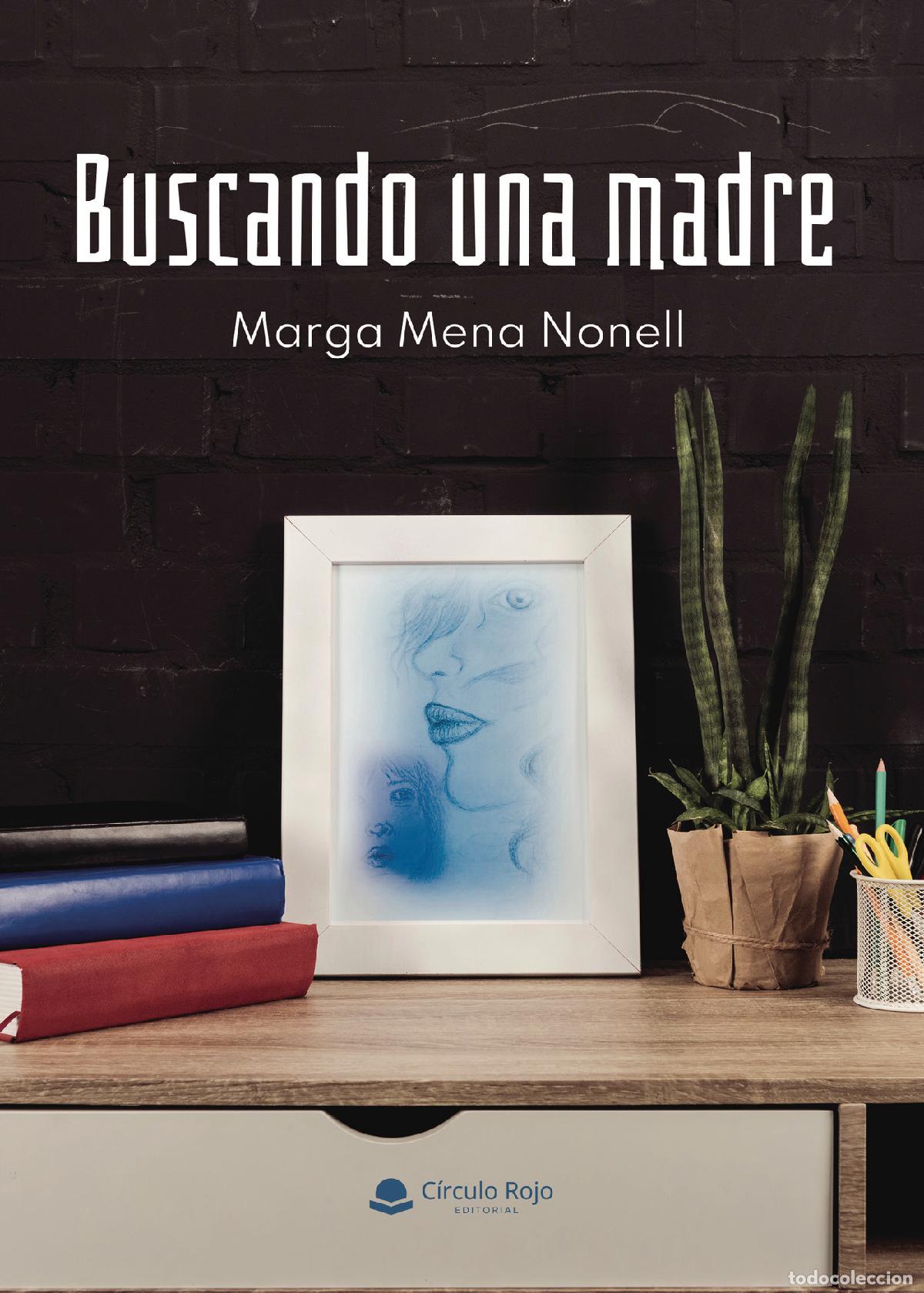Libros: Buscando una madre - Marga Mena Nonell - Foto 1