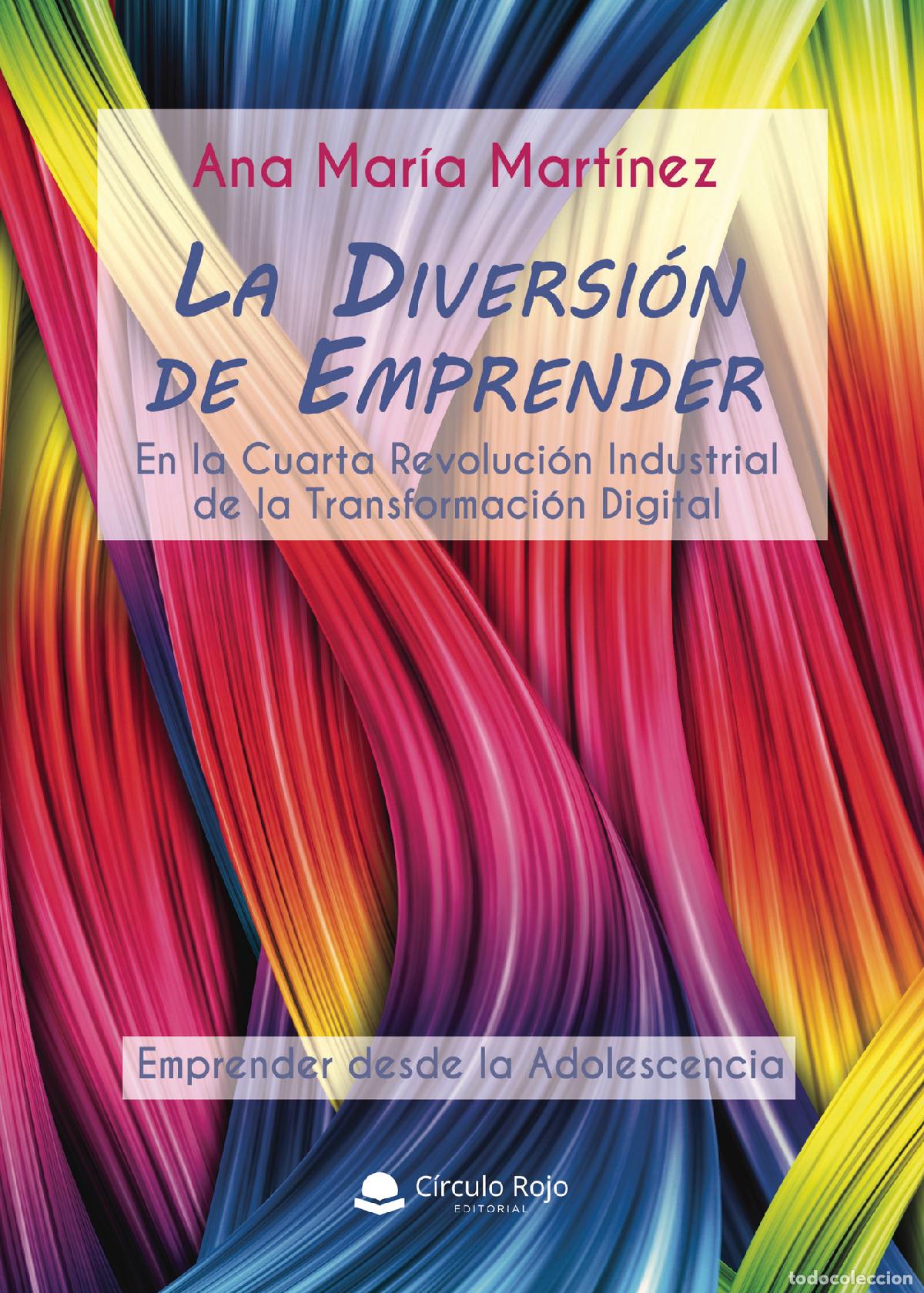 Libros: La diversi&oacute;n de emprender - Ana Mar&iacute;a Mart&iacute;nez - Foto 1