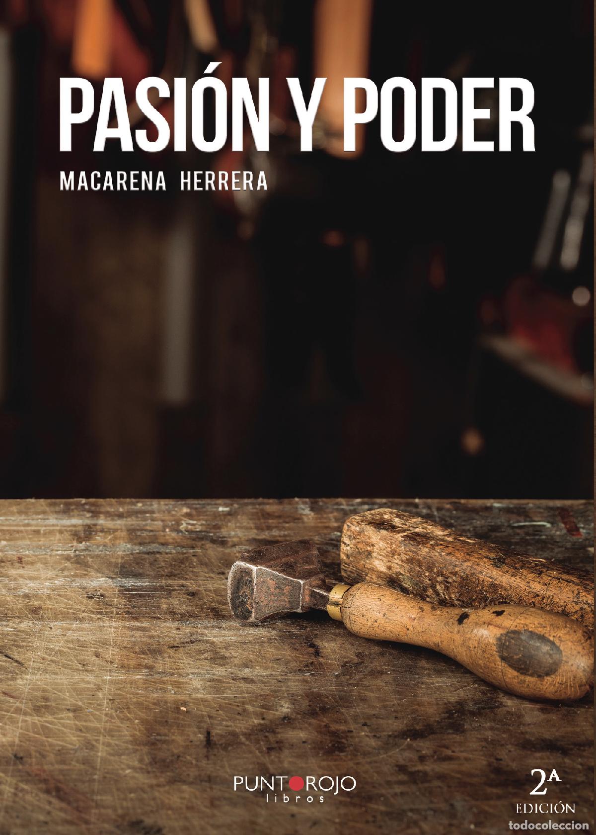 Libros: Pasi&oacute;n y poder - Macarena Herrera - Foto 1
