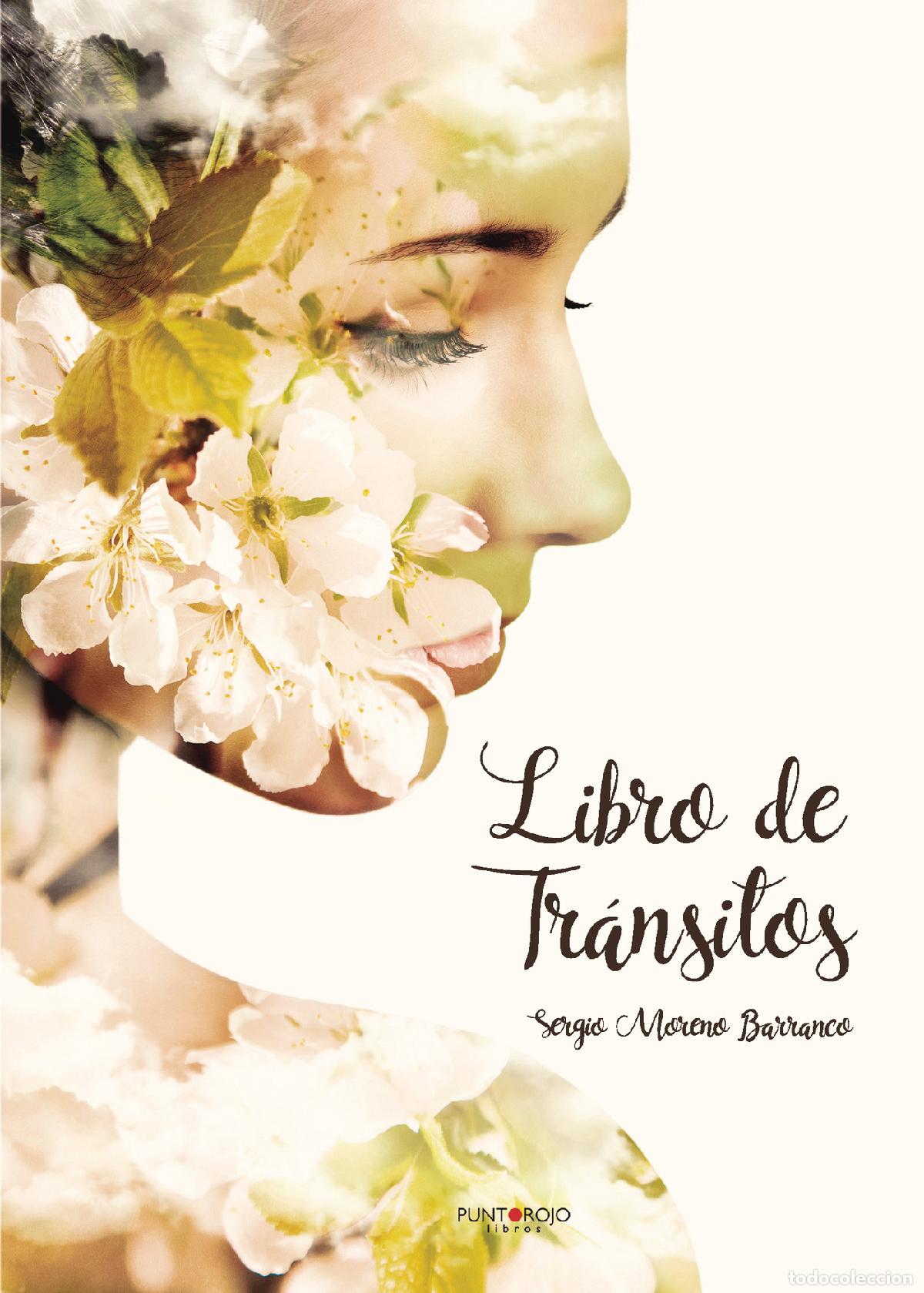 Libros: Libro de tr&aacute;nsitos - Sergio Moreno Barranco - Foto 1