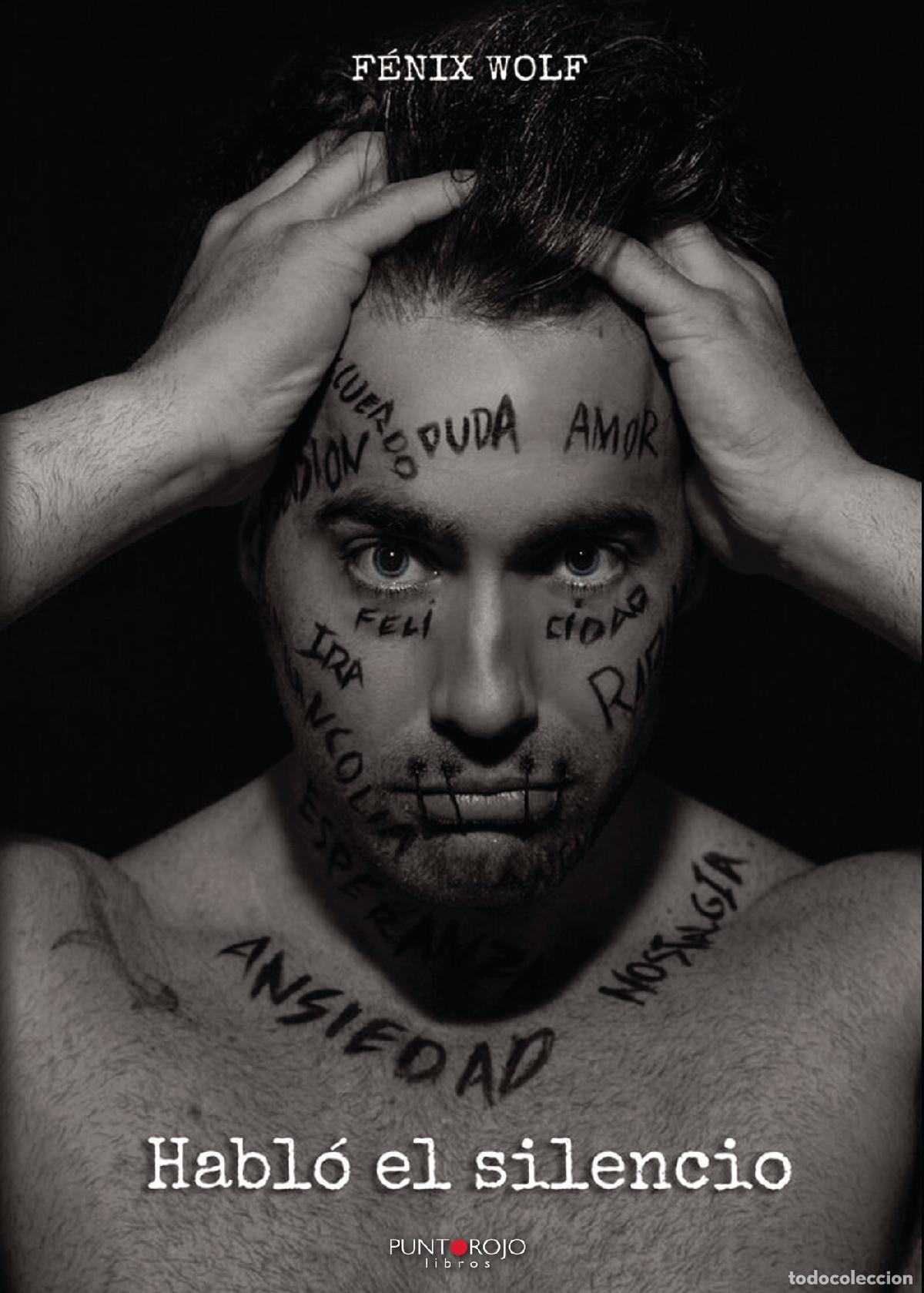Libros: Habl&oacute; el silencio - F&eacute;nix Wolf - Foto 1