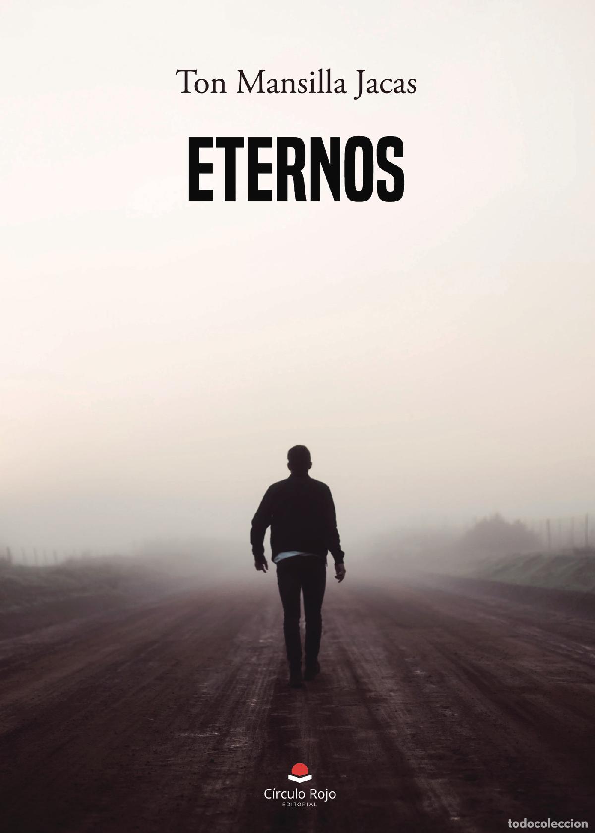 Libros: Eternos - Ton Mansilla Jacas - Foto 1