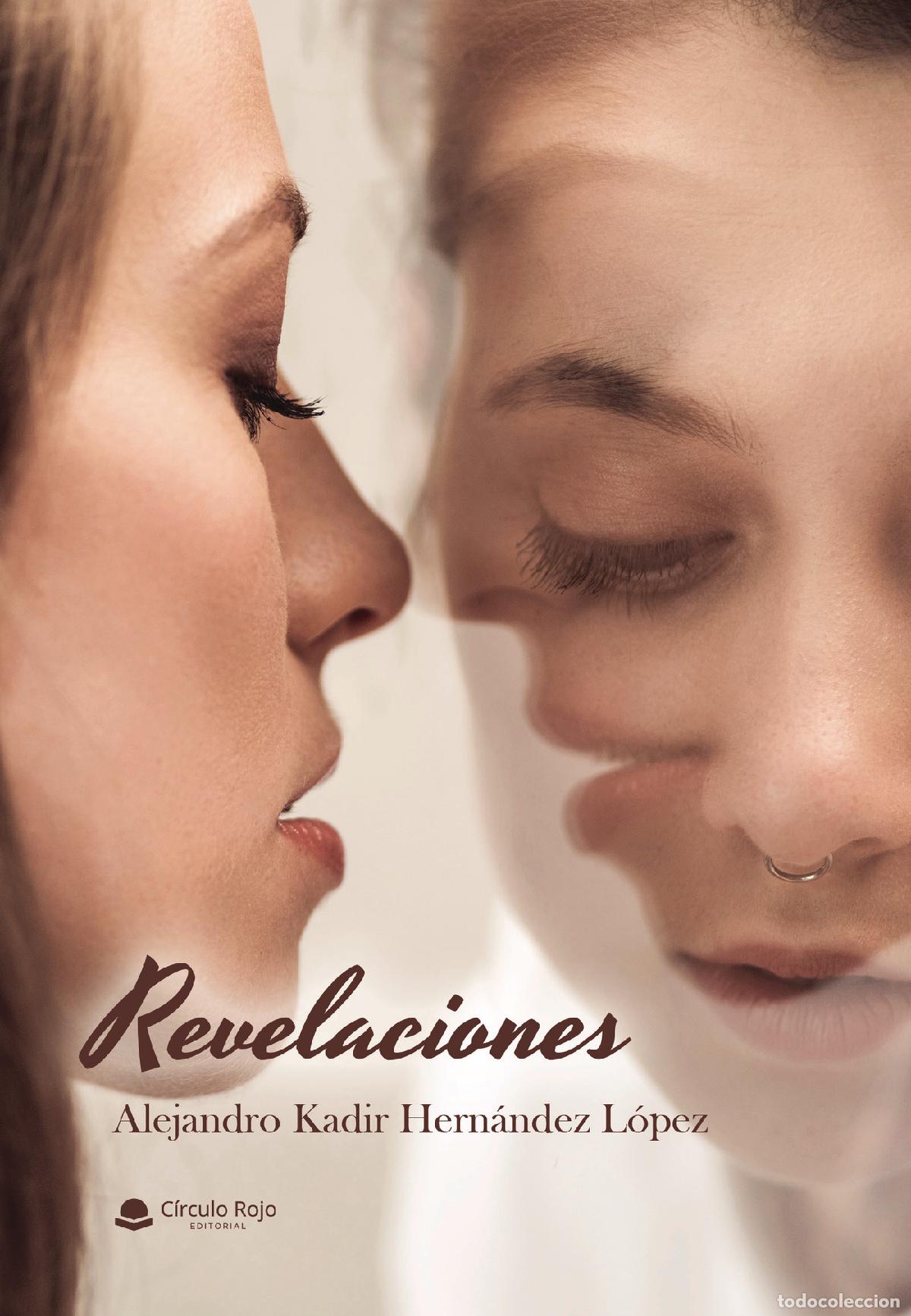 Libros: Revelaciones - Alejandro Kadir Hern&aacute;ndez L&oacute;pez - Foto 1