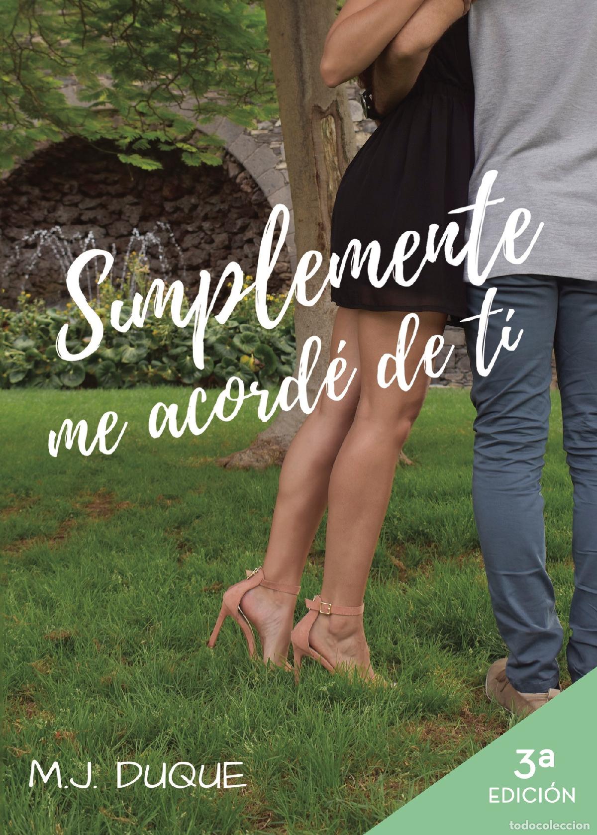 Libros: Simplemente me acord&eacute; de ti - Mar&iacute;a Jes&uacute;s Duque Romero - Foto 1