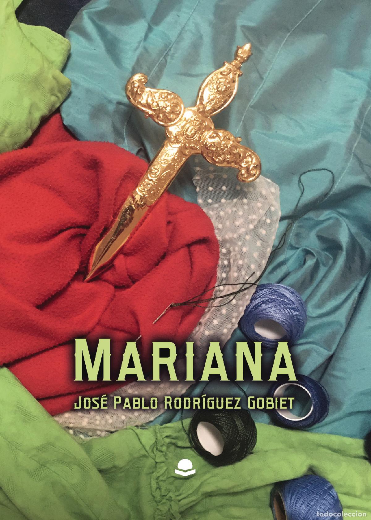 Libros: Mariana - Jos&eacute; Pablo Rodr&iacute;guez Gobiet - Foto 1