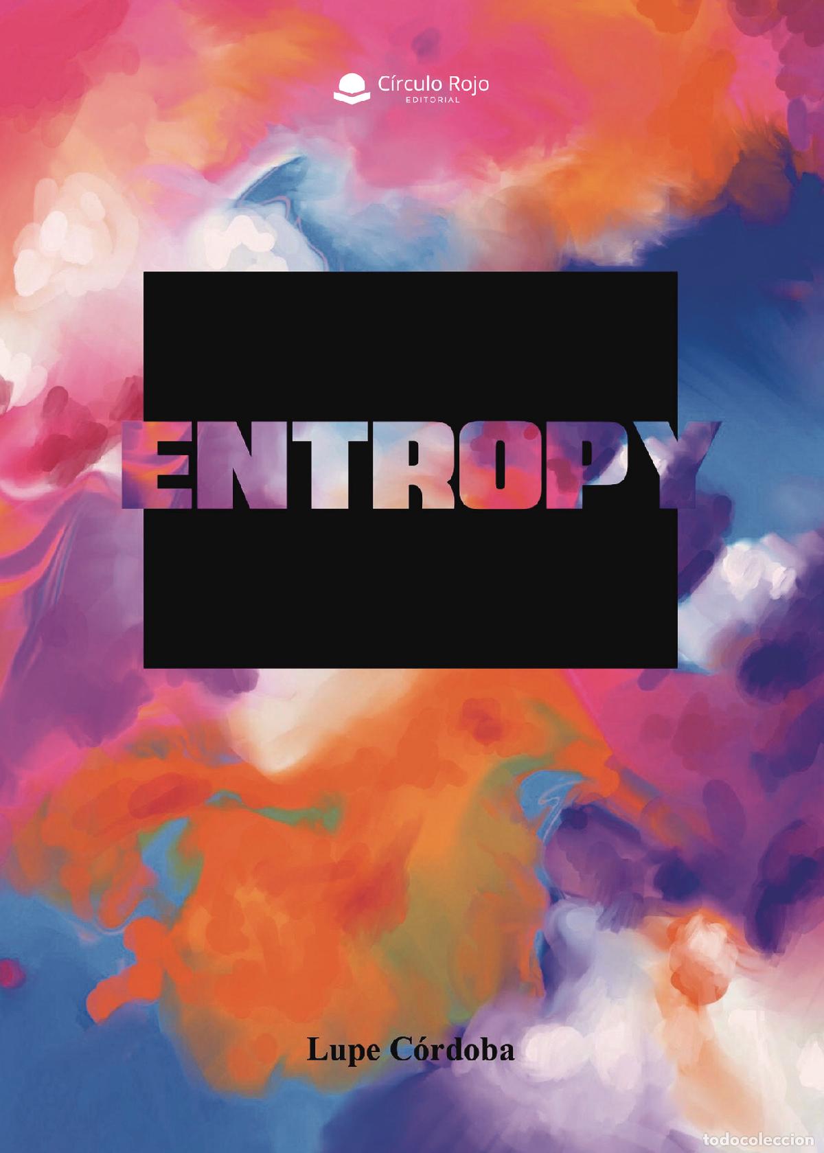 Libros: Entropy - Lupe C&oacute;rdoba - Foto 1