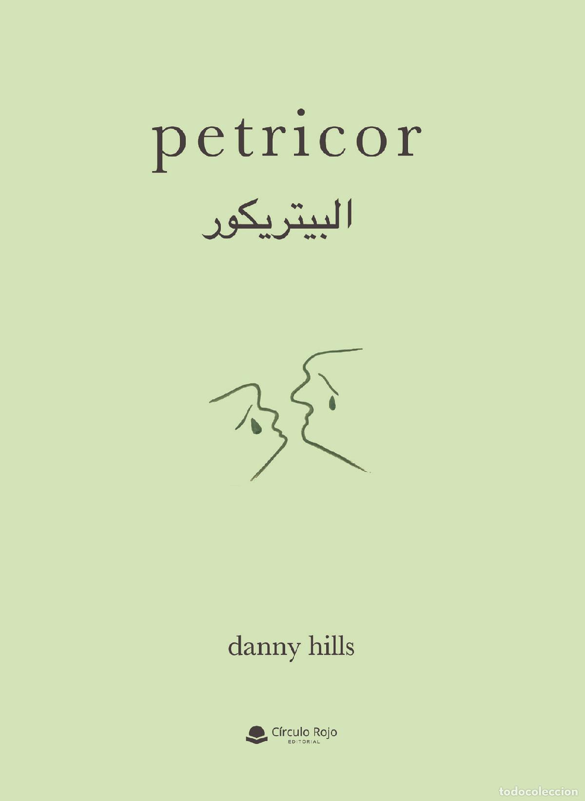 Libros: Petricor - Danny Hills - Foto 1