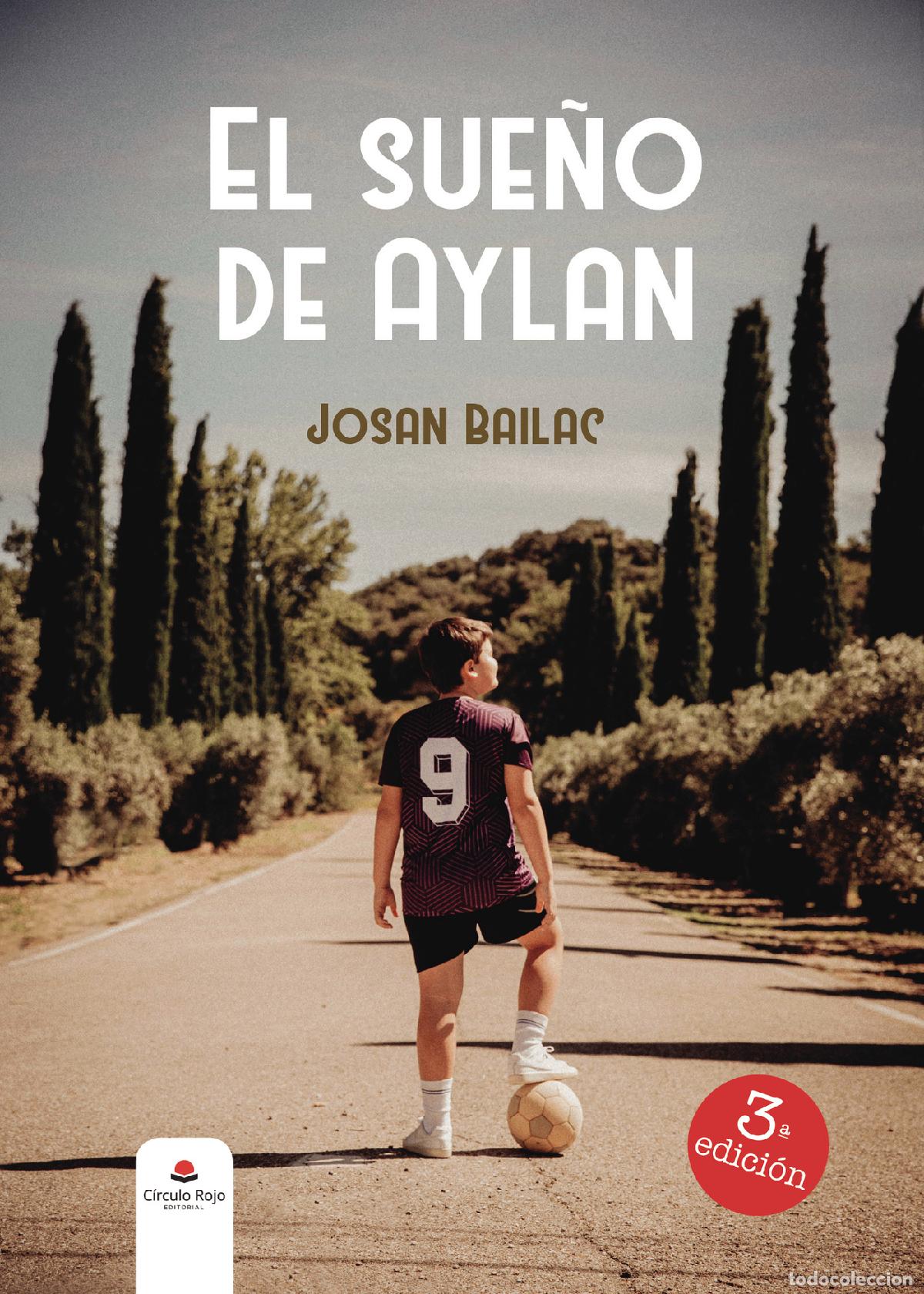 Libros: El sue&ntilde;o de Aylan - Josan Bailac - Foto 1