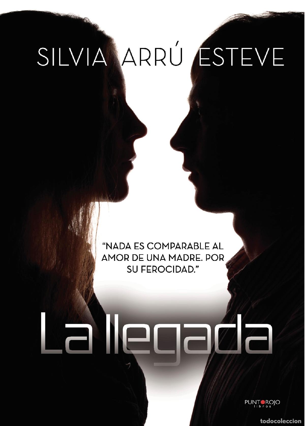 Libros: La llegada - Silvia Arr&uacute; Esteve - Foto 1