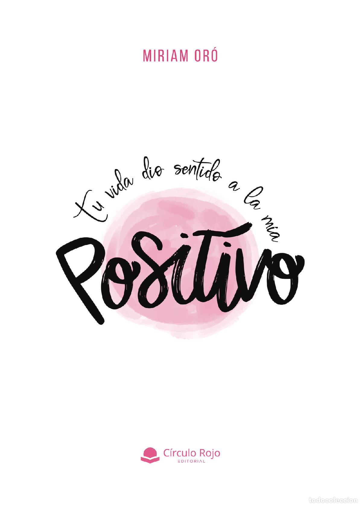 Libros: Positivo - Miriam Or&oacute; - Foto 1