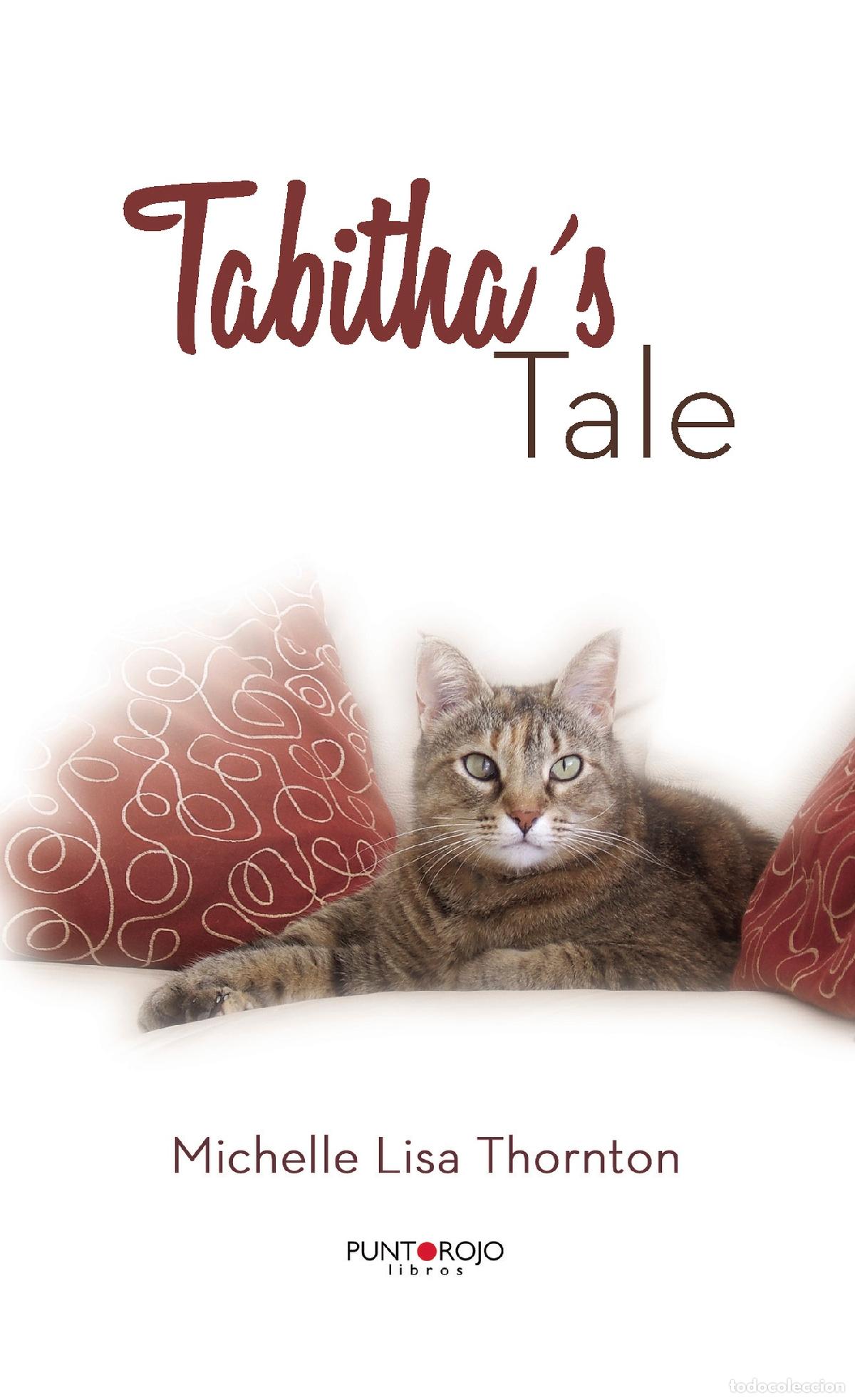 Libros: Tabithas Tale - Michelle Lisa Thornton - Foto 1