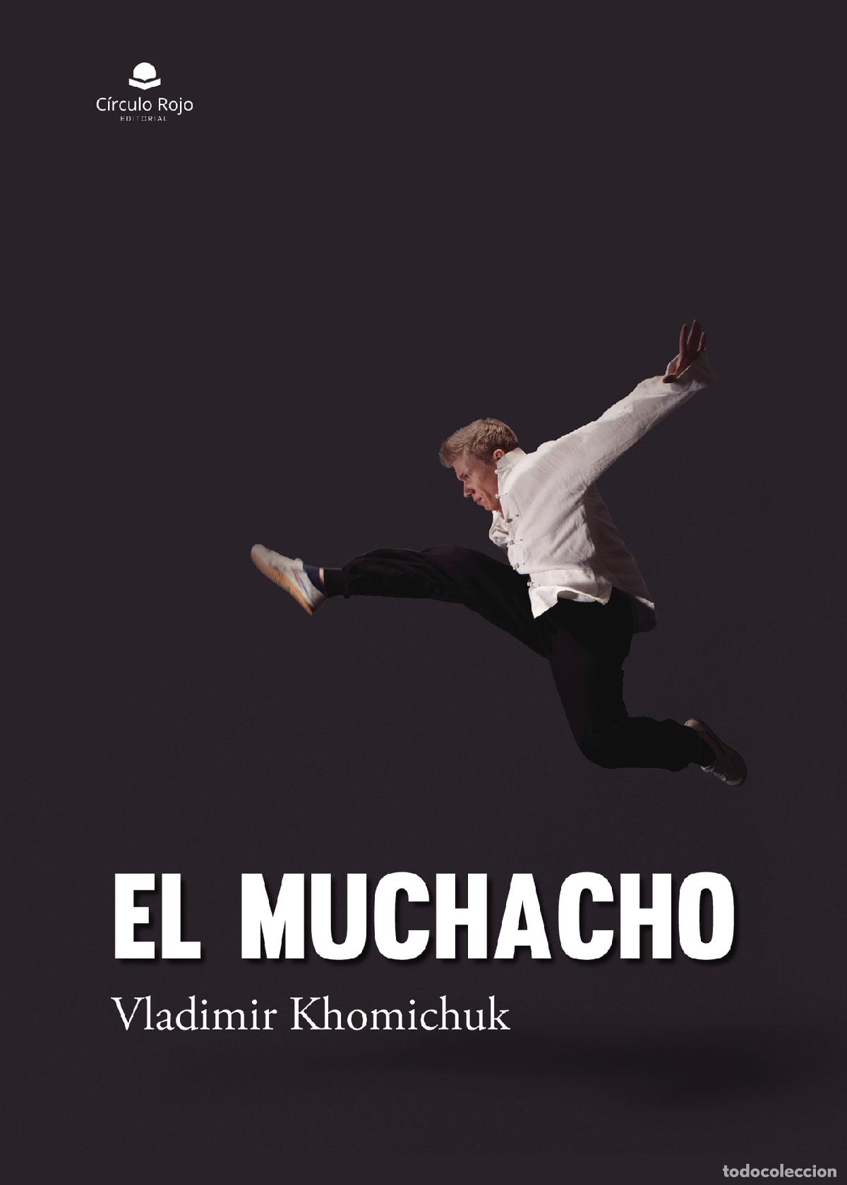 Libros: El muchacho - Vladimir Khomichuk - Foto 1