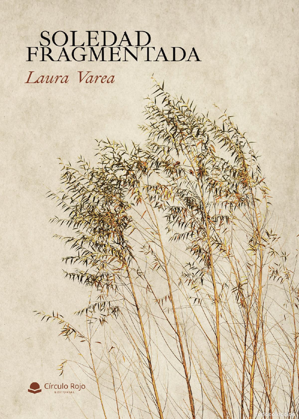 Libros: Soledad Fragmentada - Laura Varea - Foto 1