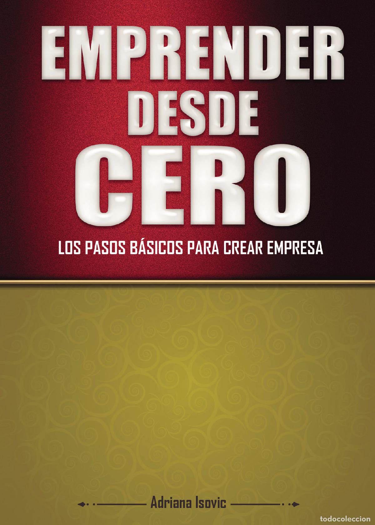 Libros: Emprender desde cero - Adriana Isovic - Foto 1