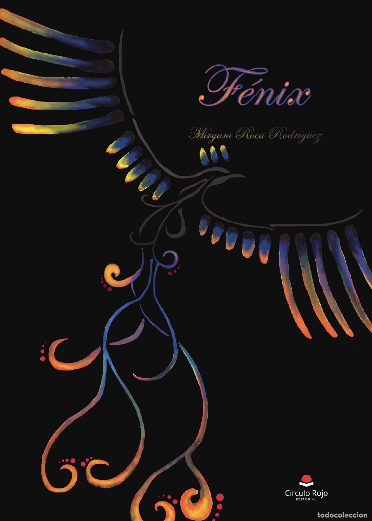 Libros: F&eacute;nix - Miryam Roca Rodr&iacute;guez - Foto 1