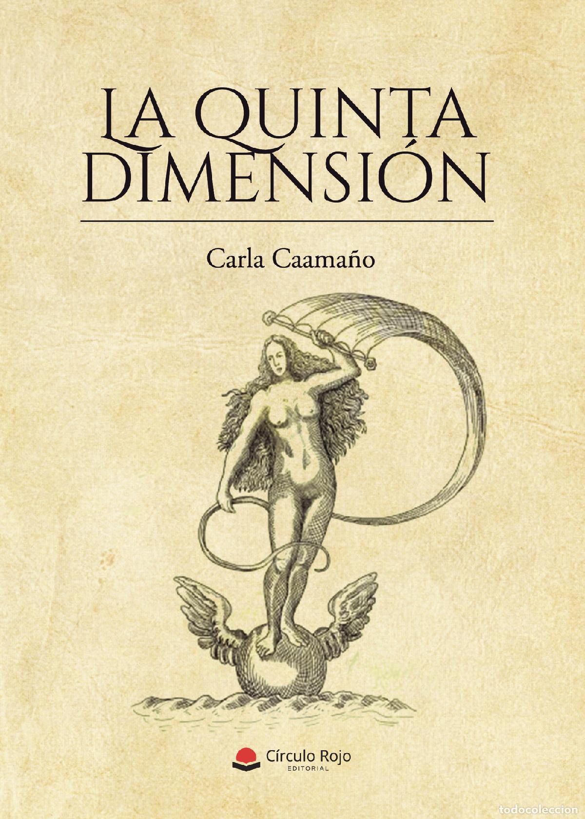 Libros: La quinta dimensi&oacute;n - Carla Caama&ntilde;o - Foto 1