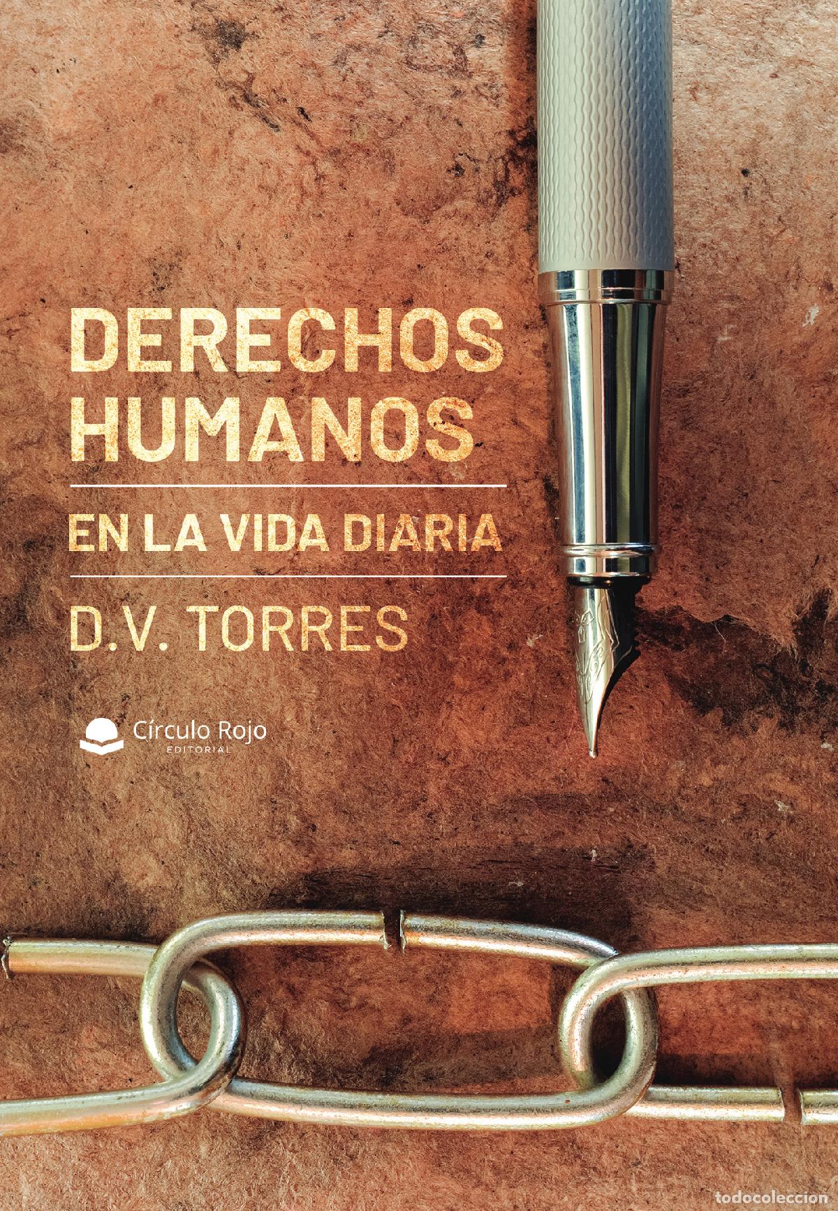 Libros: Derechos Humanos en la Vida Diaria - D. V. Torres - Foto 1