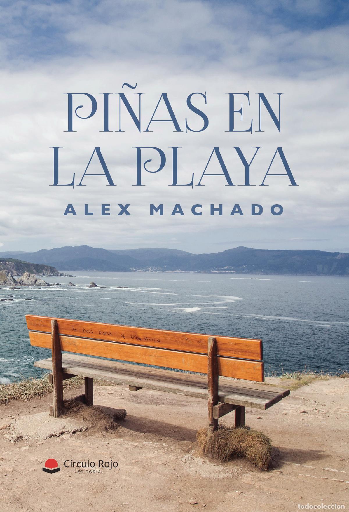 Libros: Pi&ntilde;as en la playa - Alex Machado - Foto 1