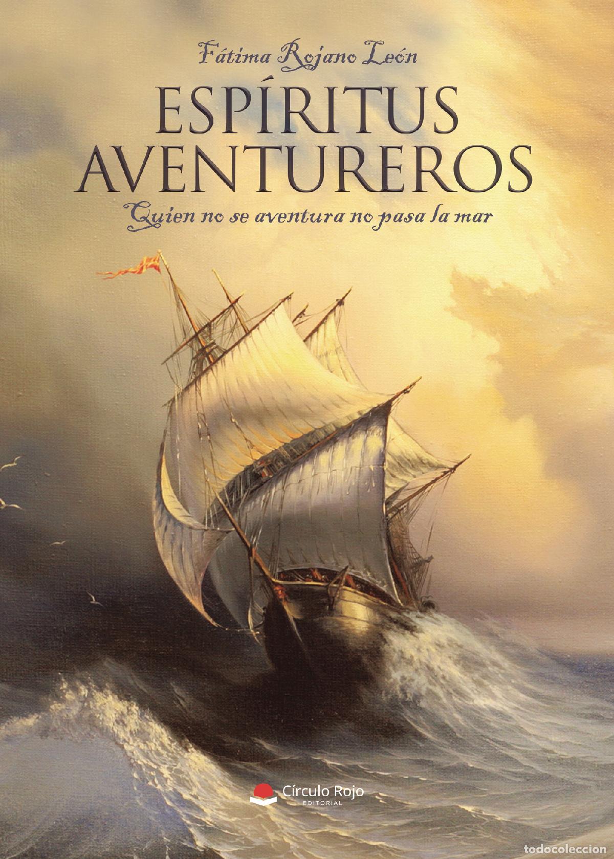 Libros: Esp&iacute;ritus aventureros - F&aacute;tima Rojano Le&oacute;n - Foto 1