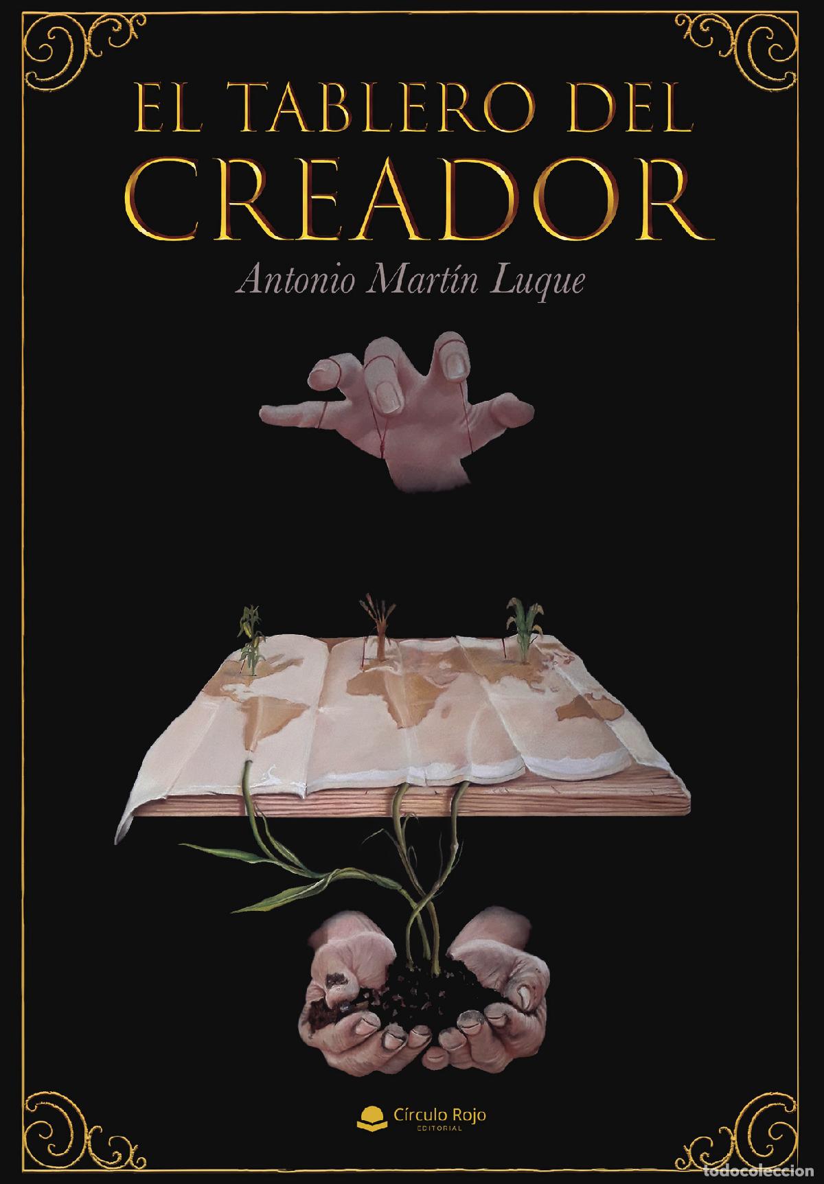 Libros: El tablero del creador - Antonio Martin Luque - Foto 1