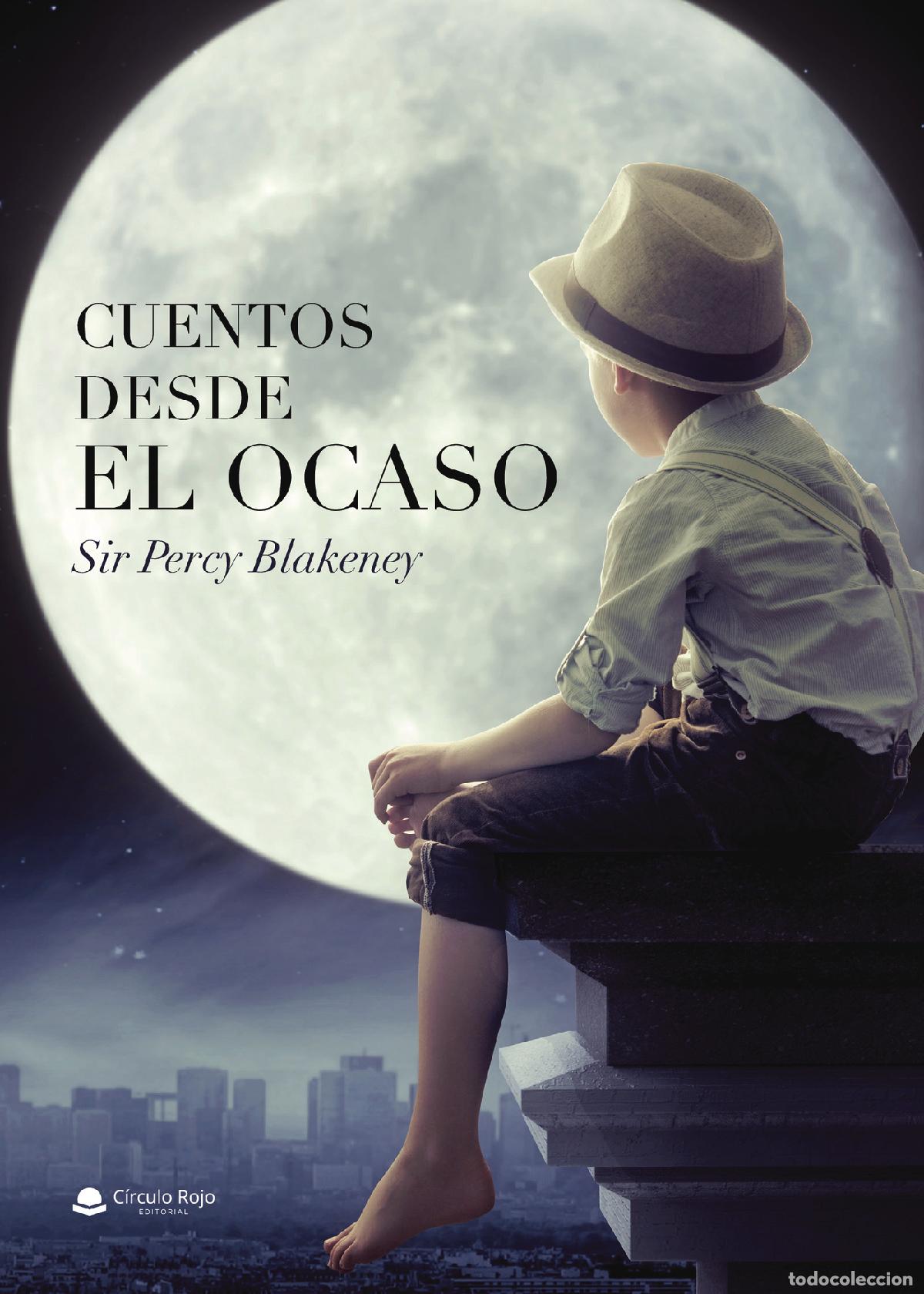 Libros: Cuentos desde el Ocaso - Sir Percy Blakeney - Foto 1