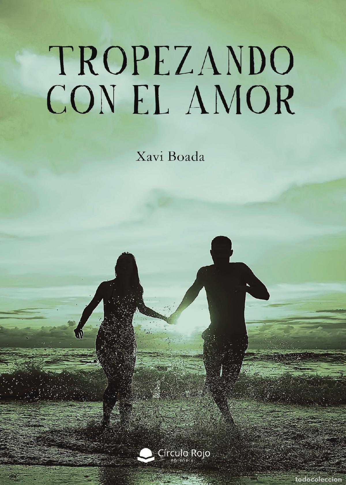 Libros: Tropezando con el amor - Xavi Boada - Foto 1