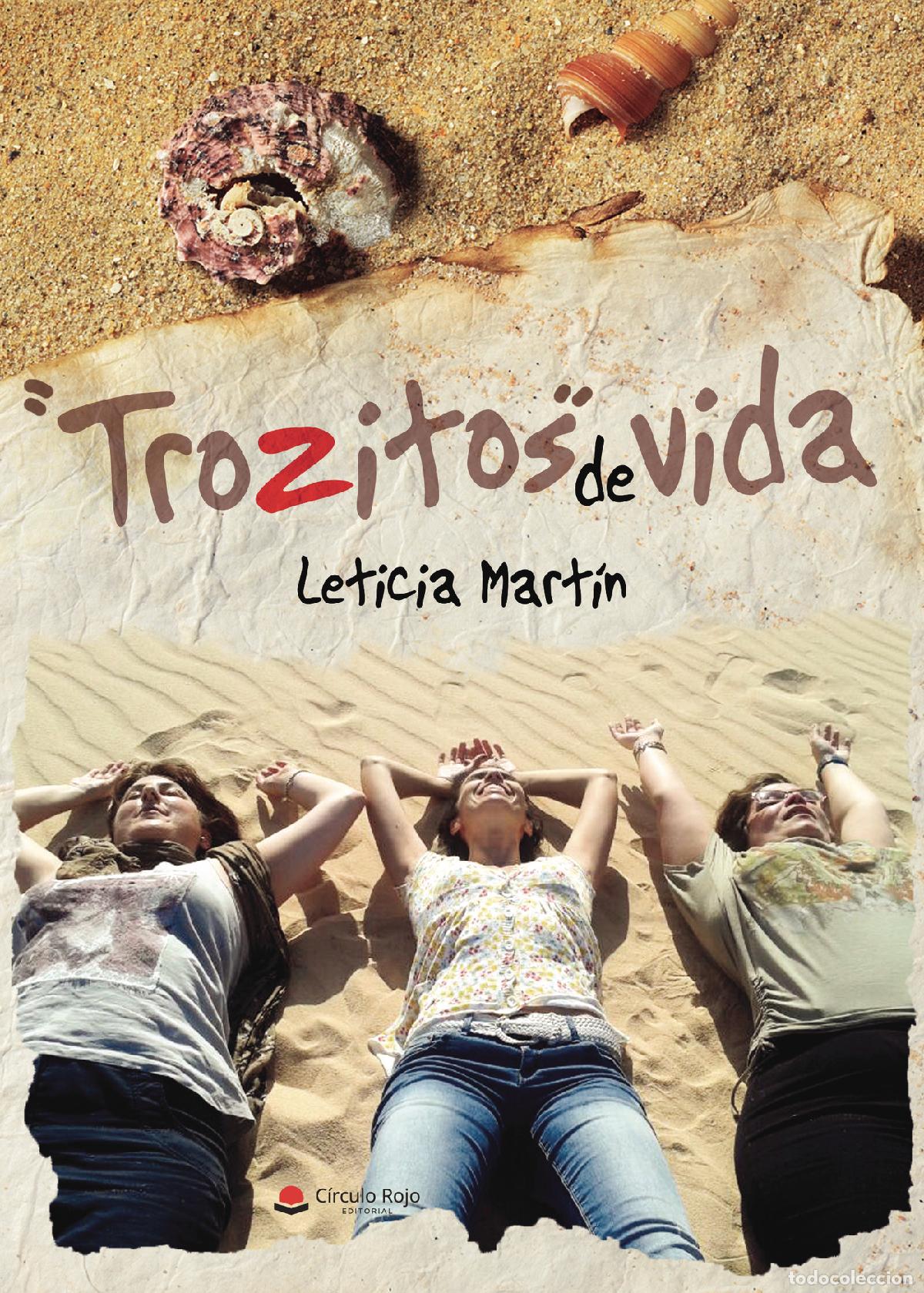 Libros: Trozitos de vida - Leticia Mart&iacute;n - Foto 1