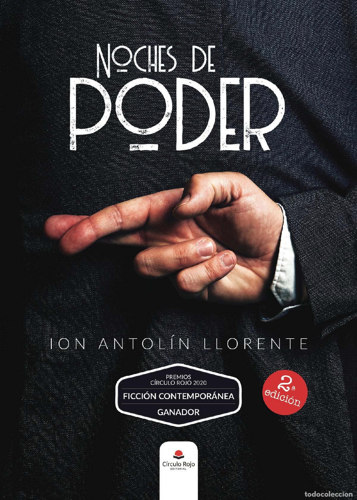 Libros: Noches de poder - Ion Antol&iacute;n Llorente - Foto 1