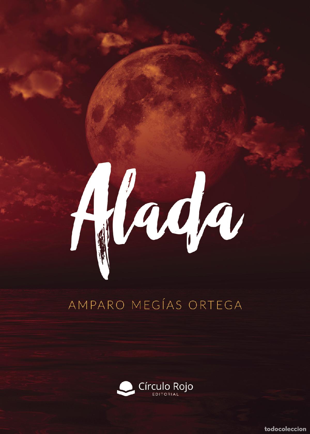 Libros: Alada - Amparo Meg&iacute;as Ortega - Foto 1