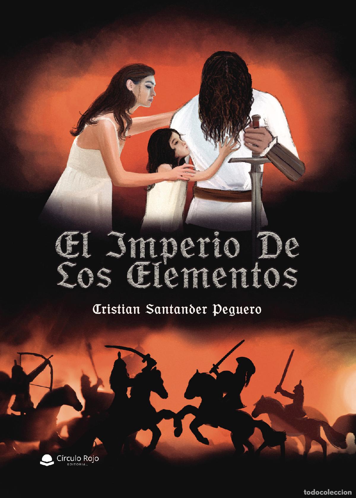 Libros: El Imperio de los Elementos - Cristian Santander Peguero - Foto 1