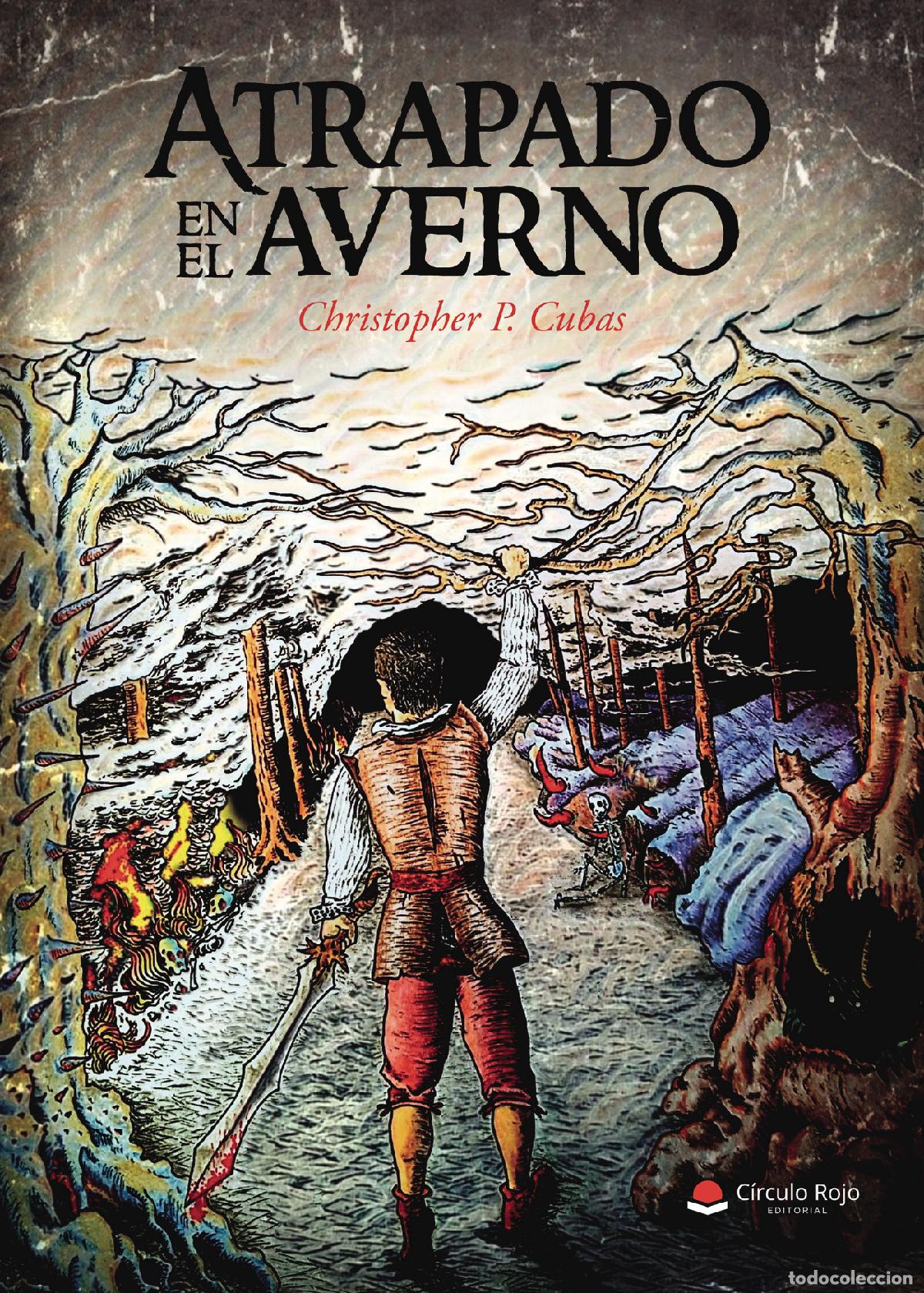 Libros: Atrapado en el averno - Christopher P. Cubas - Foto 1