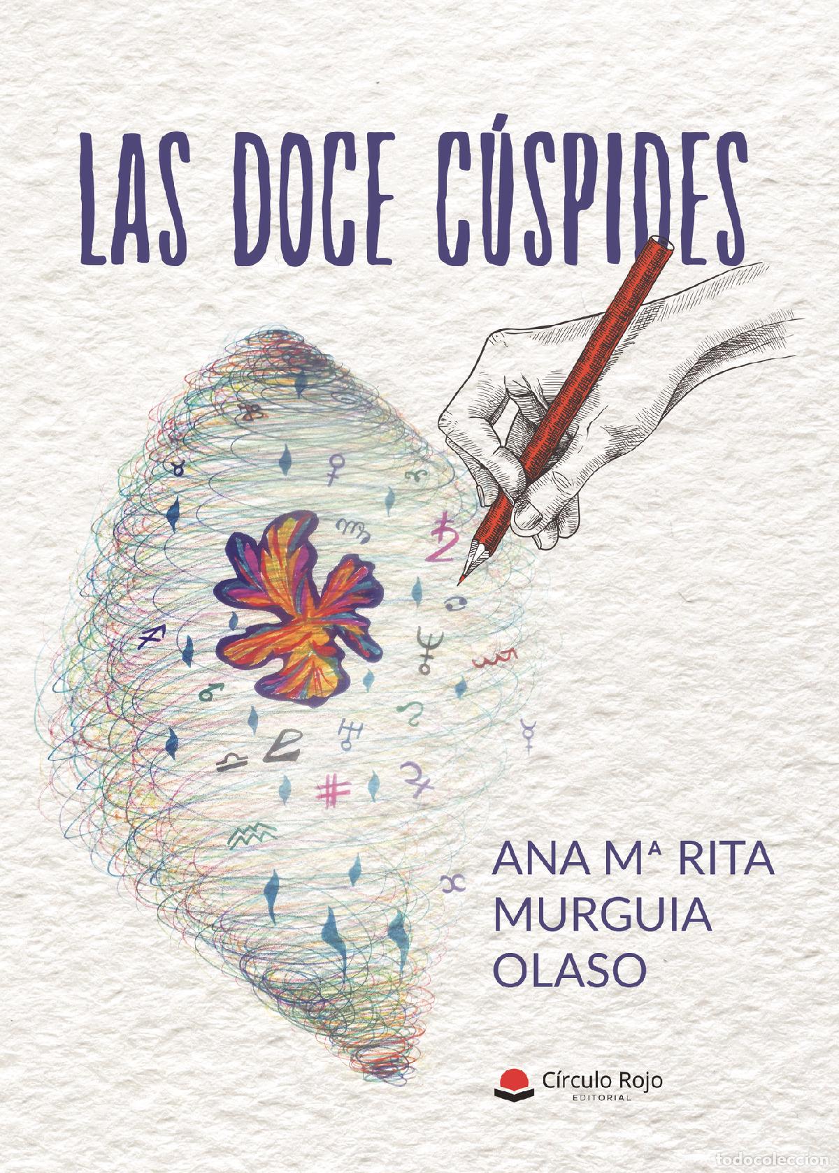 Libros: Las Doce C&uacute;spides - Ana M&ordf; Rita Murguia Olaso - Foto 1